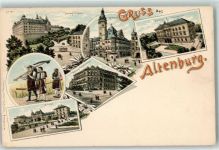 04600 O7400 Altenburg , Thür Gebrauchsspuren Herzogl. Schloß Rathaus Ministerium Bauern Bahnhof Lithographie