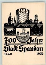 10115 W1000 Spandau Künstlerkarte 700 Jahre Stadt 1932 Festpostkarte Ernst Biller