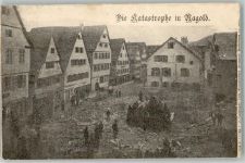 72202 W7270 Nagold 1906 - Die Katastrophe Einsturz d. Gasthaus Hirsch 5.4.1906