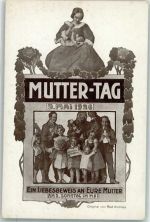 sign.Rud Welleba Ein Liebesbeweis 9 Mai 1926 Muttertag Künstlerkarte