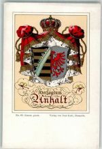 Wappen des Herzogtumes Anhalt Verlag Paul Kohl No. 40 Adel Anhalt Künstlerkarte