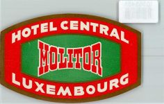 Luxembourg Luxemburg KEINE AK Hotel