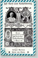 W6500 Mainz a Rhein 58. Deutscher Katholikentag 1911 Pius X. Heiliger Martinus Patron Papst