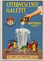 Montevarchi Effervesscente Galeffi-Montevarcai Brause schöne Werbekarte Getränk alkoholfrei