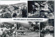 98746 O6421 Meuselbach - Gesamtansicht, Gaststätte Schwarzmühle, Schwimmbad, Schwarzabrücke AKU1