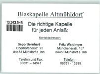 84453 W8260 Mühldorf a. Inn KEINE AK Blaskapelle Altmühldorf Tracht