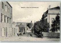Arlon 1917 - Rue de Luxembourg