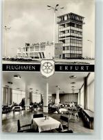 99084 O5000 Erfurt Foto AK Flughafen Gasthaus