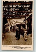 Tetuan - Le faubourg des vendeurs de pantoufles Viertel der Babucheros