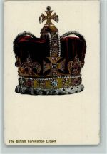The British Coronation Crown - Krone AK Adel England Prägedruck