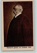 gemalt von Lenbach 1888 - Rotophot - Bismarck Karte Bismarck