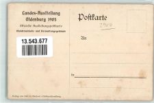 26121 W2900 Oldenburg 1905 Künstlerkarte sign. Siehl J.G.Landes Ausstellung Maschinenhalle u. Verwaltungsgebäude
