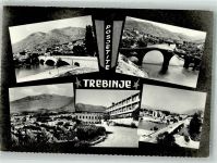 Trebinje Trebing Foto AK Gruß aus