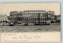 Pula Pola 1902 - Arena vom Meer