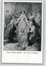 Maria Stuarts Abschied, gute Erhaltung Kaulbach, H. von