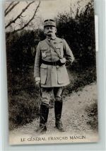 General Francais Mangin AK Militär Frankreich 1916
