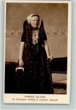 Prinses Juliana in einer Landestracht AK Adel Niederlande