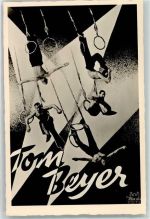 Tom Beyer Trapezkünstler Künstler Foto Artist Foto AK