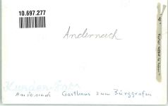 56626 W5470 Andernach FOTO KEINE AK Gasthaus zum Burggrafen Ort handschriftlich
