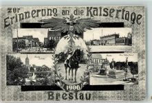 Breslau Wroclaw 1906 - Kaisertage Kaiser Wilhelm Denkmal