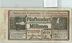 W4100 Meiderich Fünfhundert Millionen Mark Rheinische Stahlwerke Notgeld ab Million Notgeldschein