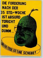 Helmut Kohl als Birne Die Forderung nach der 35Std. Woche AKU2 Humor