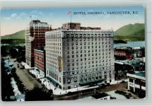 Vancouver - Hotel Georgia ca 1930 AK Good condition