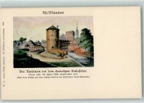 W8000 München Alt-München Rundturm vor dem ehem. Einlaßthor Zieher Ottmar