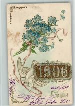 Neujahr 1906 Taube Vergißmeinnicht Jahreszahl Prägedruck