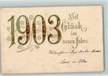 Neujahr - 1903 in Kupfergrün AK Jahreszahl Lithographie / Prägedruck