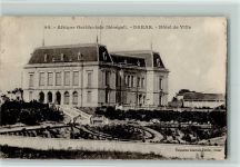 Dakar - Afrique Occidentale Hotel de Ville