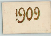 1909 in grün und Golddruck AK Jahreszahl Lithographie / Prägedruck
