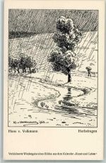 sign. Hans von Volkmann - Herbstregen AK Kunst und Leben Künstlerkarte
