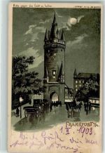 W6000 Frankfurt am Main Eschenheimer Turm Luna Nr 56 HGL 1903 Lithographie / Mondschein