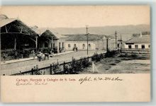 1910 - Cartago Mercado y Colegio de S. Luis