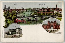89231 W7910 Neu-Ulm Gebrauchsspuren Lithographie Friedenskasene-Portal Bahnhof Donaubrücke