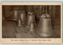 50667 W5000 Köln Deutz 105 Gebrauchsspuren Die neuen Glocken von St. Heribert 1926