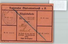 W7500 Karlsruhe , Baden Studentika Studentendienst Techn. Hochschule mit Stempel 1925 Ausweis KEINE AK