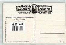 W8000 München Buchhandlungsgehilfen Zusammenkunft Kunstgewerbe sign. Müller-Hofmann Kunstausstellung 1908 Künstlerkarte