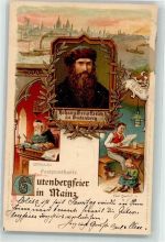 W6500 Mainz a Rhein Festpostkarte Gutenberg 1900 Lithographie / Künstlerkarte