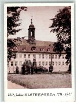 04910 O7904 Elsterwerda Foto AK Elsterschloss 750 Jahre 1211-1961