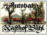 77815 W7580 Bühl , Baden Künstlerkarte Autobahn Rasthof Bühl