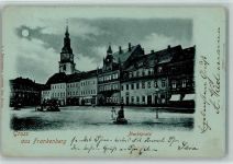 09669 O9262 Frankenberg , Sachs 1899 Gebrauchsspuren Marktplatz Mondschein
