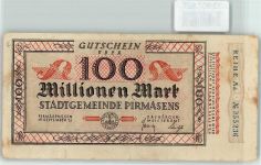 W6780 Pirmasens 100 Millionen Mark Notgeld ab Million Notgeldschein