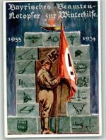 W8000 München Bayrisches Beamten Notopfer zur Winterhilfe 1934 Propaganda WK II BOAKC