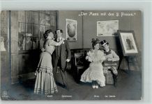 Der Mann mit den 3 Frauen - Theaterszene AK Gute Erhaltung - Schauspieler Theater Foto AK