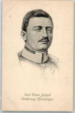 Erzherzog Thronfolger Carl Franz Joseph Stengel u. Co 49137 Kaiser Karl I.