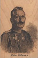 Holzpostkarte Adel Kaiser Wilhelm II AK aus Holz