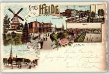 25746 W2240 Heide , Holst 1898 Lithographie Windmühle Bahnhof Kriegerdenkmal Markt Kirche u. Südermarkt Waldschlösschen