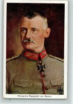 Kronprinz Rupprecht v. Bayern mit Orden an der Uniform AK General Künstlerkarte